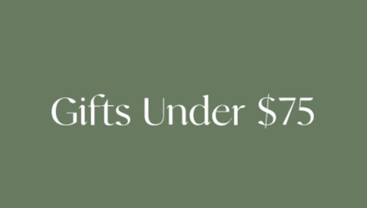 Gifts Under $75